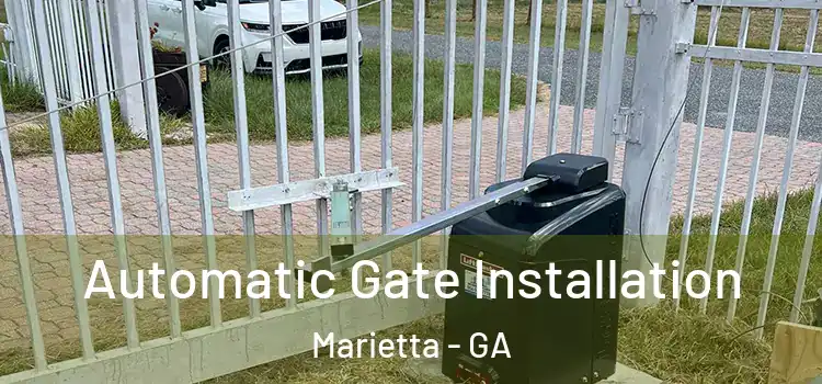 Automatic Gate Installation Marietta - GA