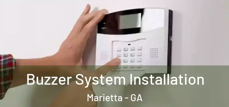 Buzzer System Installation Marietta - GA