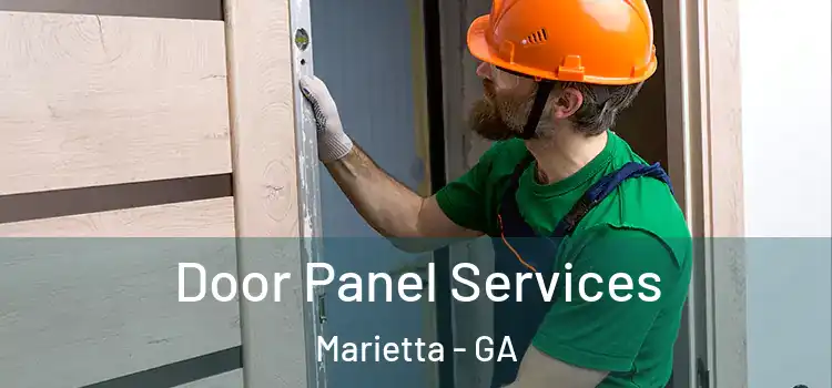 Door Panel Services Marietta - GA
