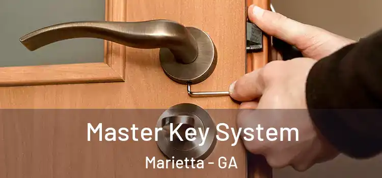 Master Key System Marietta - GA