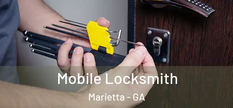 Mobile Locksmith Marietta - GA