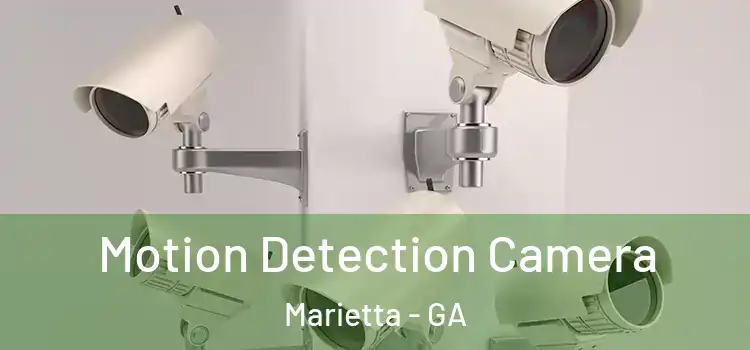  Motion Detection Camera Marietta - GA