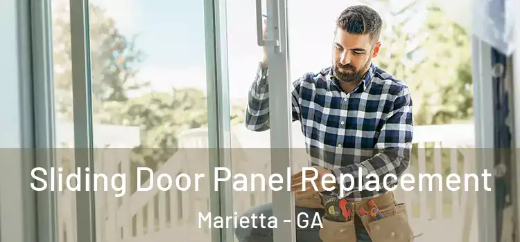  Sliding Door Panel Replacement Marietta - GA